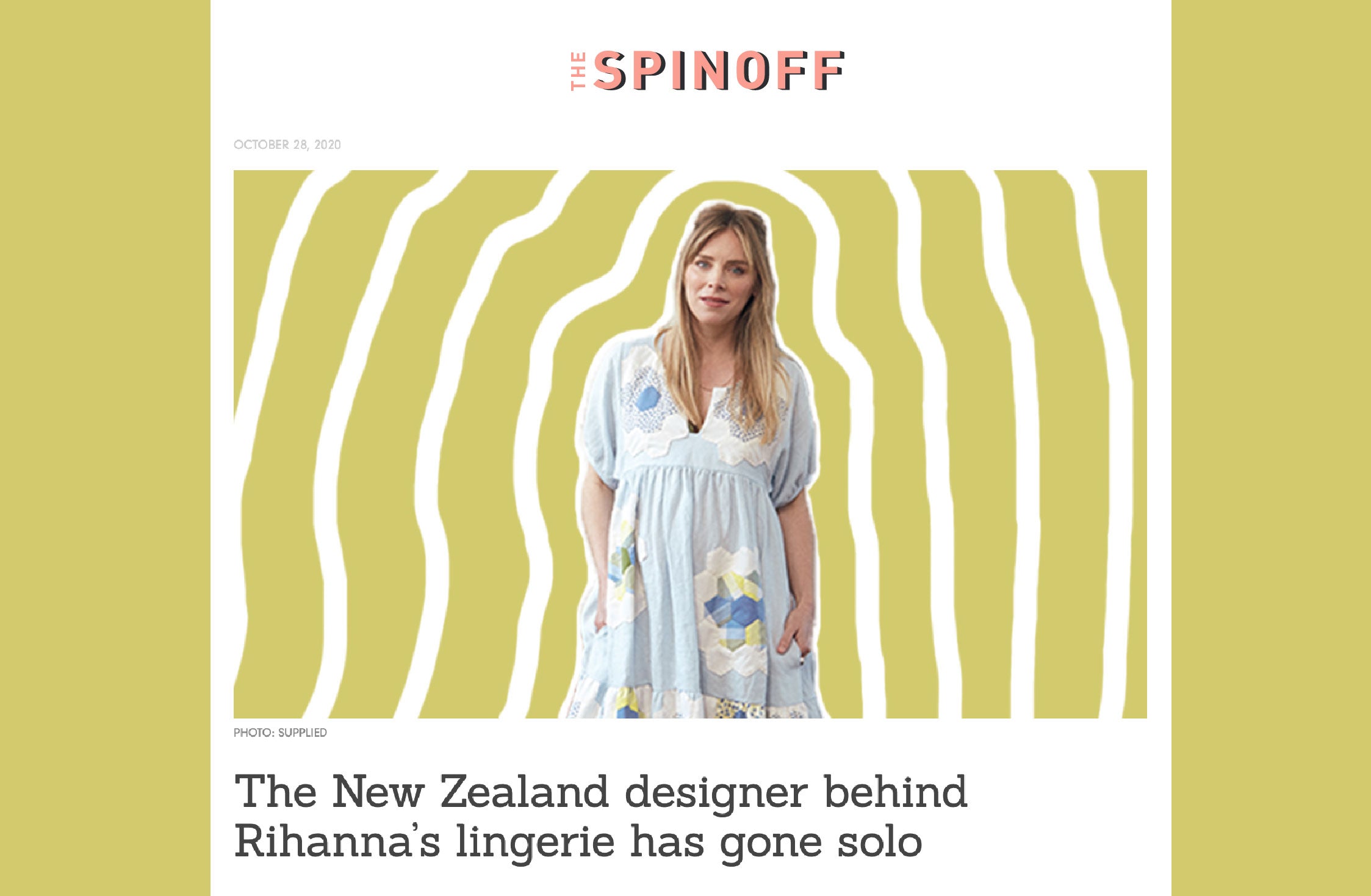 SPINOFF - the NZ designer behind Rihanna's lingerie has gone solo.