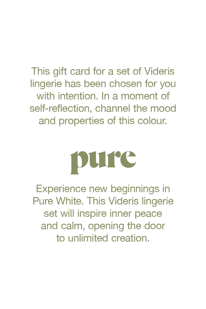 Experience new beginnings and inner cleansing through Pure white. This colour helps purify your thoughts, emotions and spirit to revitilise and restore your whole system.